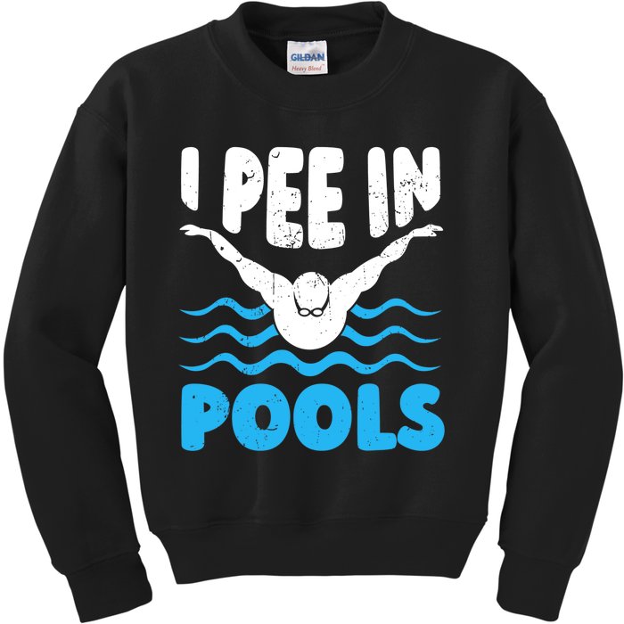 I Pee In Pools Funny Swimmer Swimming Coach Player Graphic Kids Sweatshirt