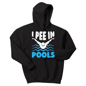 I Pee In Pools Funny Swimmer Swimming Coach Player Graphic Kids Hoodie