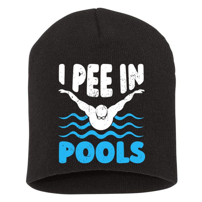I Pee In Pools Funny Swimmer Swimming Coach Player Graphic Short Acrylic Beanie