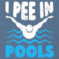 I Pee In Pools Funny Swimmer Swimming Coach Player Graphic Garment-Dyed Sweatshirt