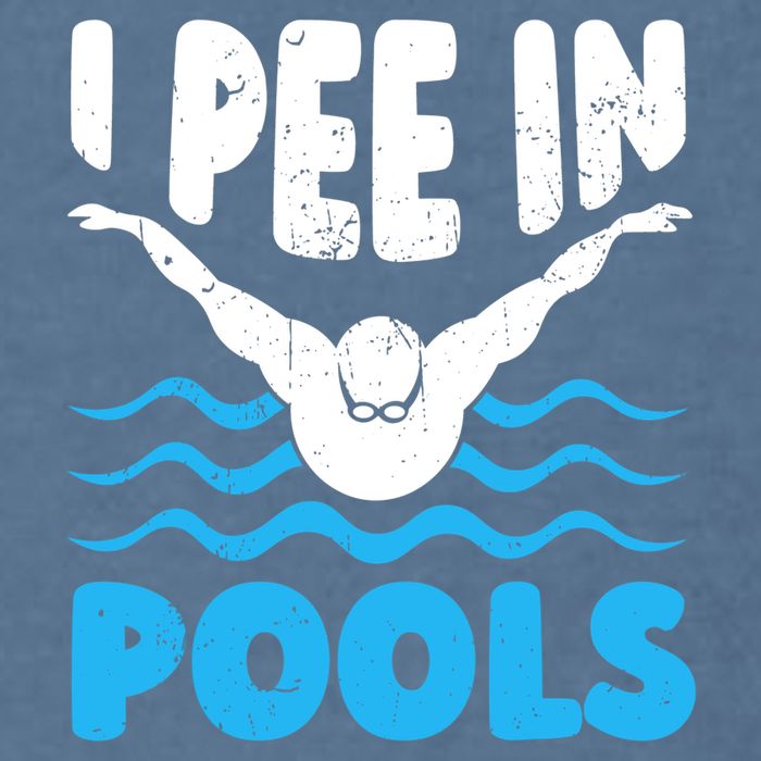 I Pee In Pools Funny Swimmer Swimming Coach Player Graphic Garment-Dyed Sweatshirt