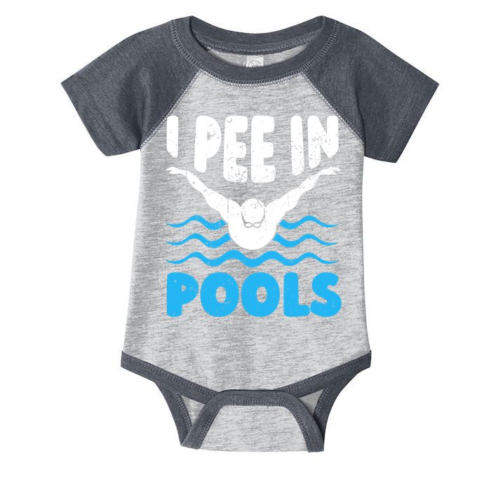 I Pee In Pools Funny Swimmer Swimming Coach Player Graphic Infant Baby Jersey Bodysuit
