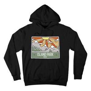 Island Park Idaho Mountains Sunshine Id Trip Souvenir Hoodie