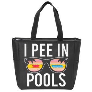 I Pee In Pools Zip Tote Bag