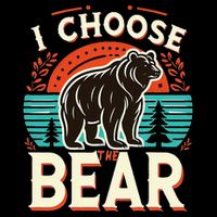I Pick I Choose The Bear In The Woods Than A Man Tank Top