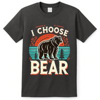 I Pick I Choose The Bear In The Woods Than A Man T-Shirt
