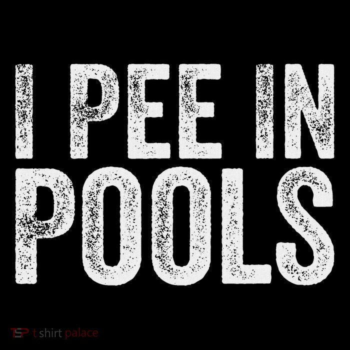 I Pee In Pools Funny Hoodie