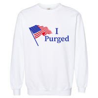 I Purged Garment-Dyed Sweatshirt