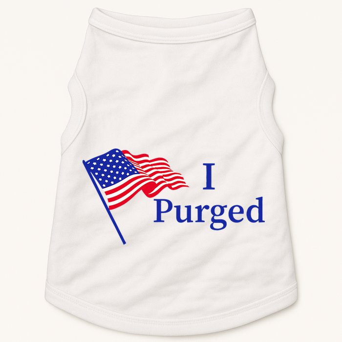 I Purged Doggie Tank
