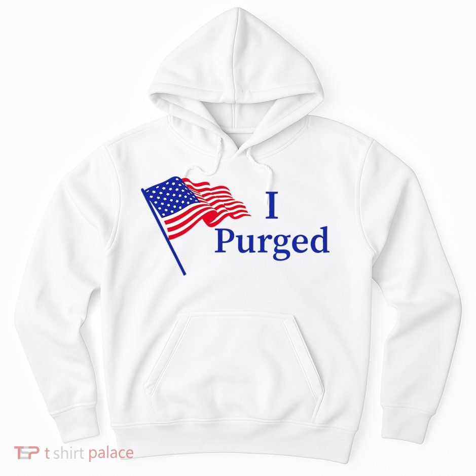 I Purged Hoodie