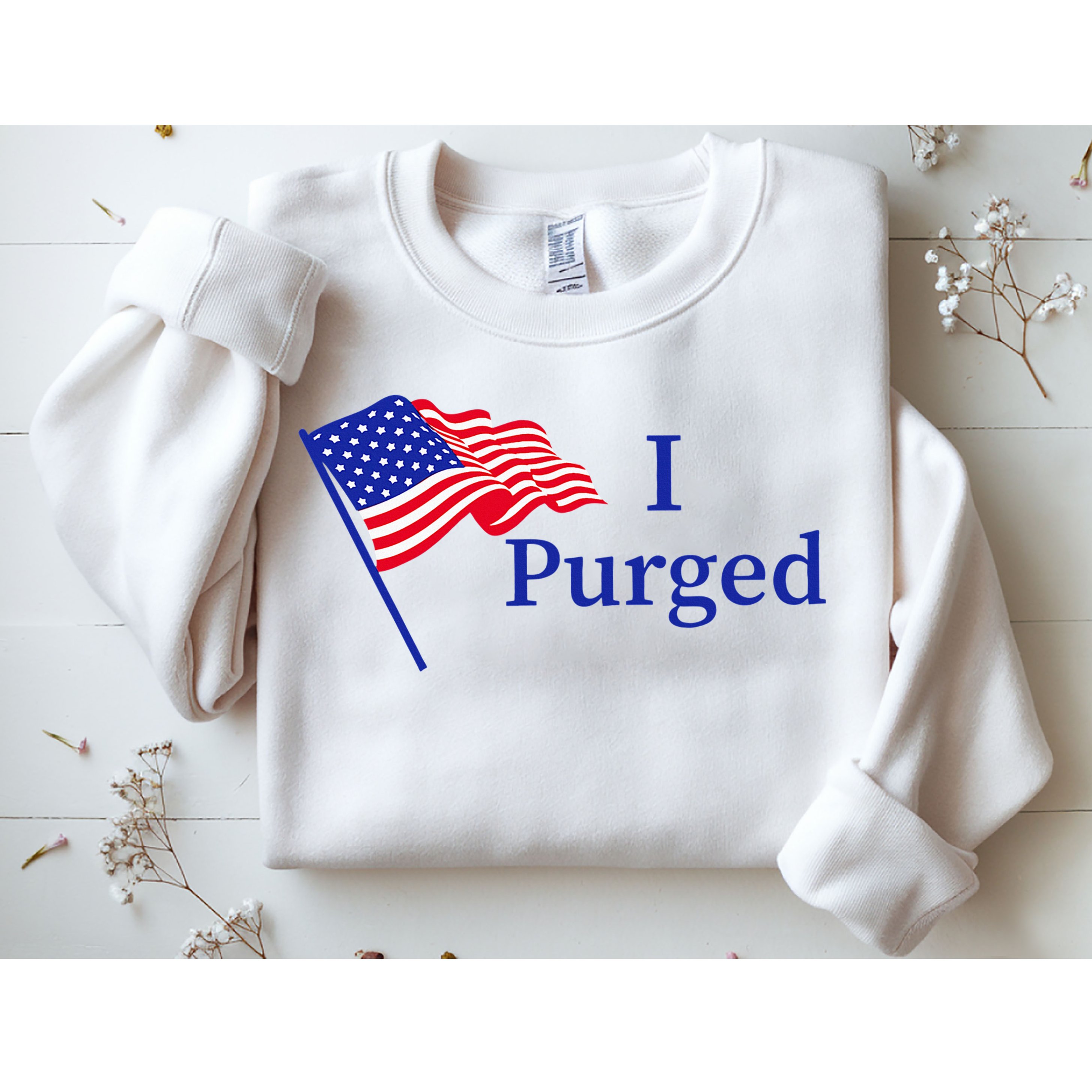 I Purged Sweatshirt