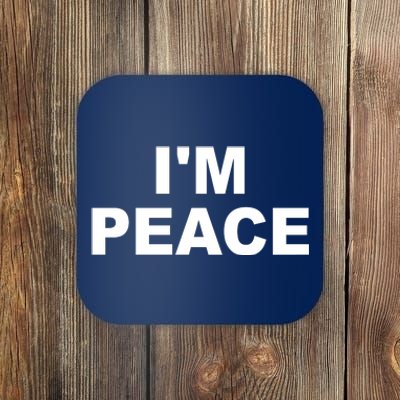 I'm Peace Coaster