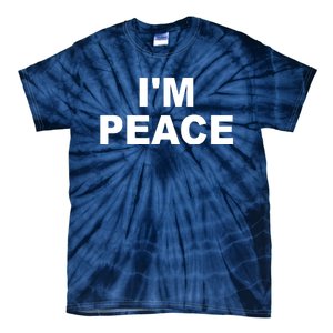 I'm Peace Tie-Dye T-Shirt