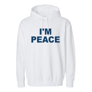 I'm Peace Garment-Dyed Fleece Hoodie