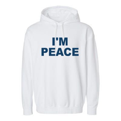 I'm Peace Garment-Dyed Fleece Hoodie