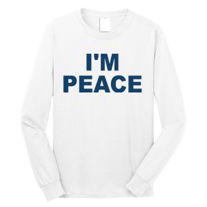 I'm Peace Long Sleeve Shirt