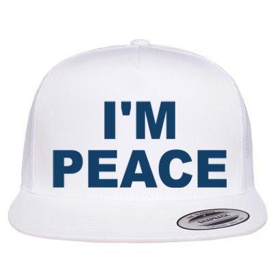 I'm Peace Flat Bill Trucker Hat