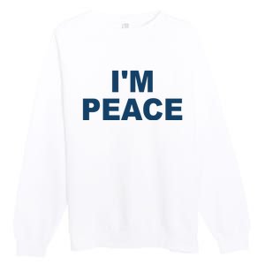 I'm Peace Premium Crewneck Sweatshirt