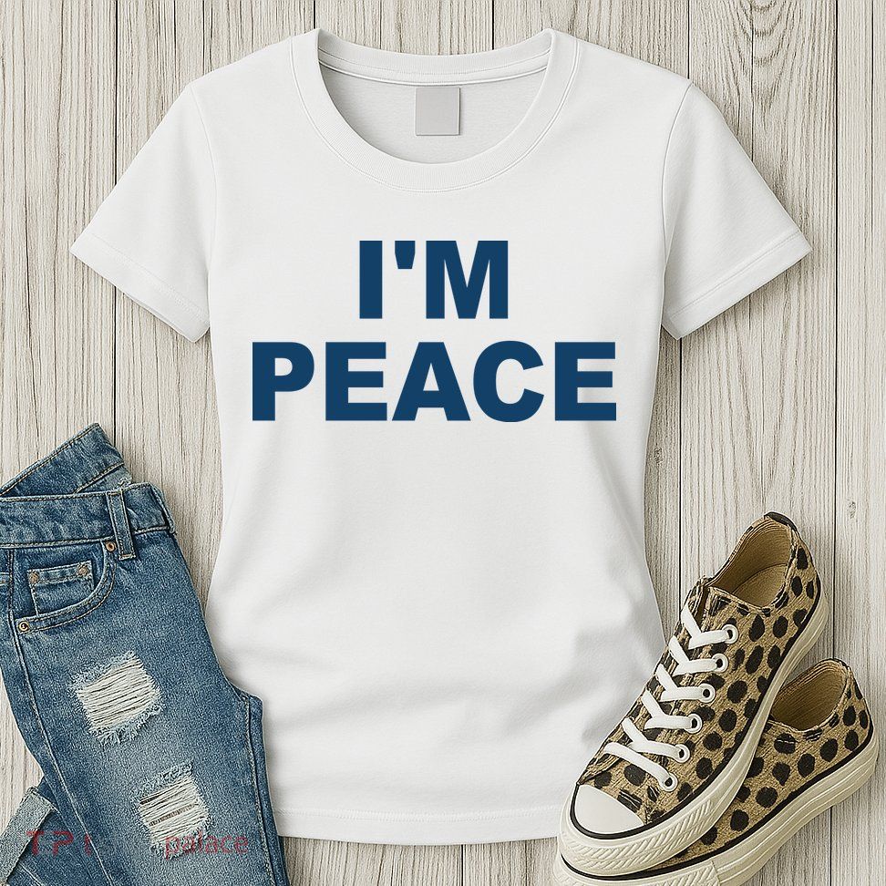 I'm Peace Womens T-Shirt