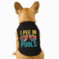 I Pee In Pools Funny Jokes Sarcastic Sayings Doggie Tank