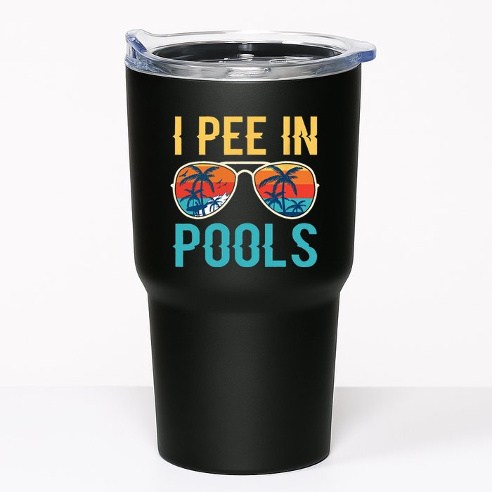 I Pee In Pools Funny Jokes Sarcastic Sayings Tumbler