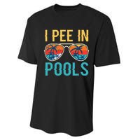 I Pee In Pools Funny Jokes Sarcastic Sayings Performance Sprint T-Shirt