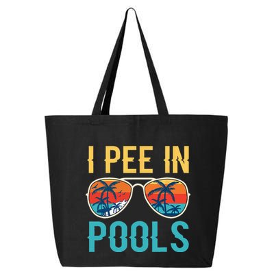 I Pee In Pools Funny Jokes Sarcastic Sayings 25L Jumbo Tote