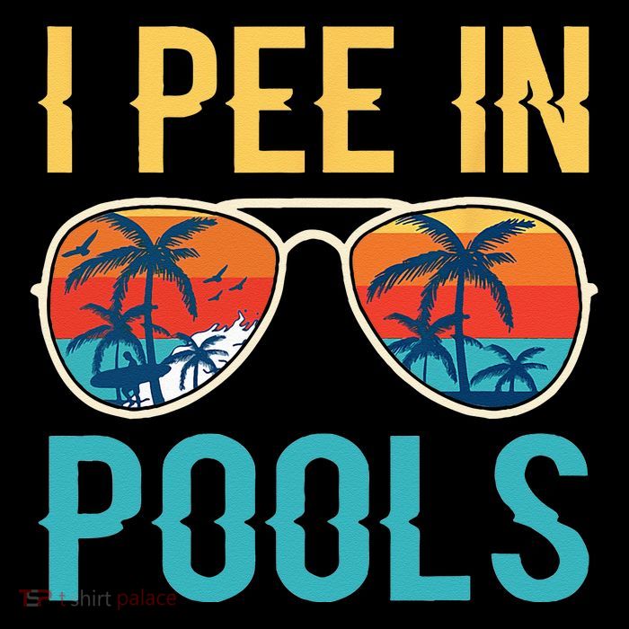 I Pee In Pools Funny Jokes Sarcastic Sayings Women's V-Neck T-Shirt