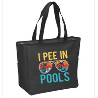 I Pee In Pools Funny Jokes Sarcastic Sayings Zip Tote Bag