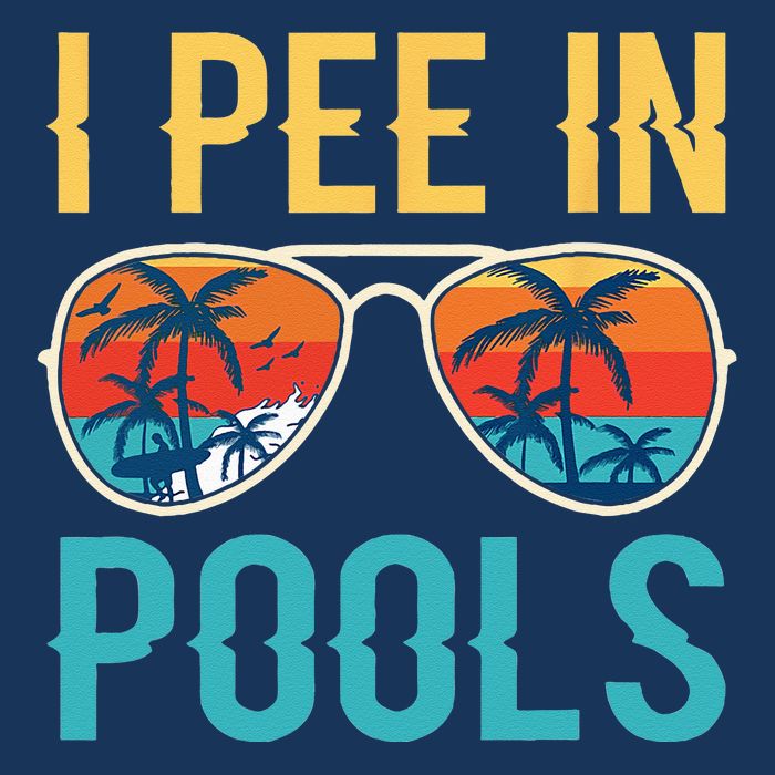I Pee In Pools Funny Jokes Sarcastic Sayings Infant Baby Jersey Bodysuit