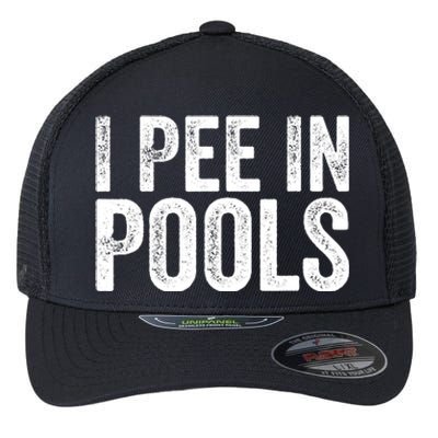 I Pee In Pools Funny Flexfit Unipanel Trucker Cap