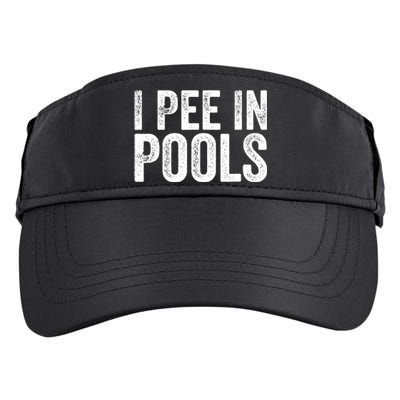 I Pee In Pools Funny Adult Drive Performance Visor