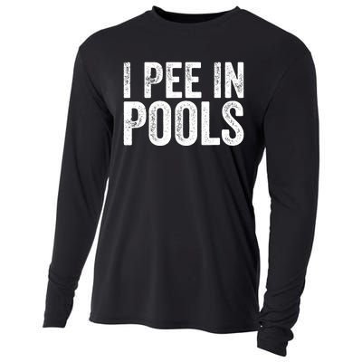 I Pee In Pools Funny Cooling Performance Long Sleeve Crew