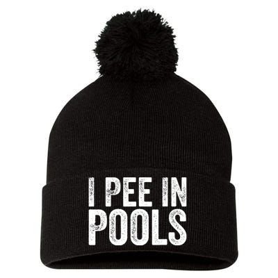 I Pee In Pools Funny Pom Pom 12in Knit Beanie