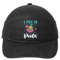 I Pee In Pools Swimming Joke Peeing In Public Pools 7-Panel Snapback Hat