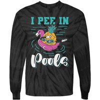 I Pee In Pools Swimming Joke Peeing In Public Pools Tie-Dye Long Sleeve Shirt