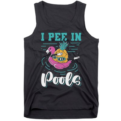 I Pee In Pools Swimming Joke Peeing In Public Pools Tank Top