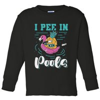 I Pee In Pools Swimming Joke Peeing In Public Pools Toddler Long Sleeve Shirt