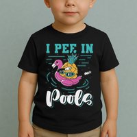 I Pee In Pools Swimming Joke Peeing In Public Pools Toddler T-Shirt