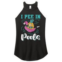 I Pee In Pools Swimming Joke Peeing In Public Pools Women's Perfect Tri Rocker Tank
