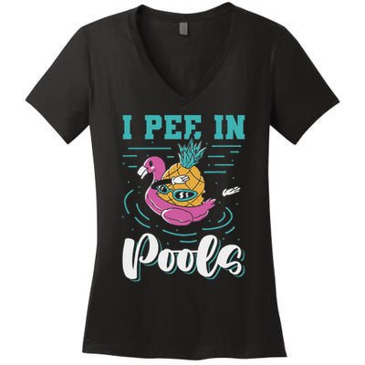 I Pee In Pools Swimming Joke Peeing In Public Pools Women's V-Neck T-Shirt