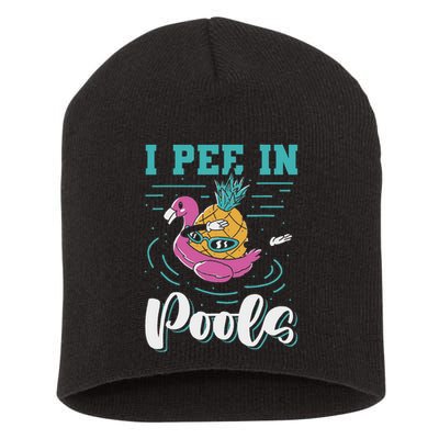 I Pee In Pools Swimming Joke Peeing In Public Pools Short Acrylic Beanie