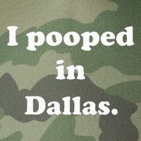 I Pooped In Dallas Texas Funny Pooping Joke Legacy Tie Dye Trucker Hat
