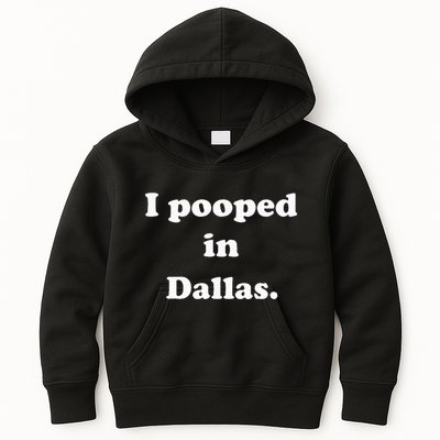 I Pooped In Dallas Texas Funny Pooping Joke Kids Hoodie