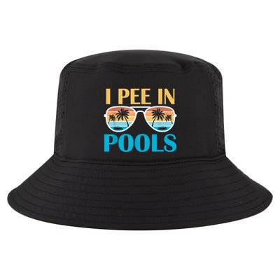 I Pee In Pools Funny Jokes Sarcastic Sayings Cool Comfort Performance Bucket Hat
