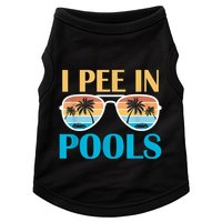 I Pee In Pools Funny Jokes Sarcastic Sayings Doggie Tank