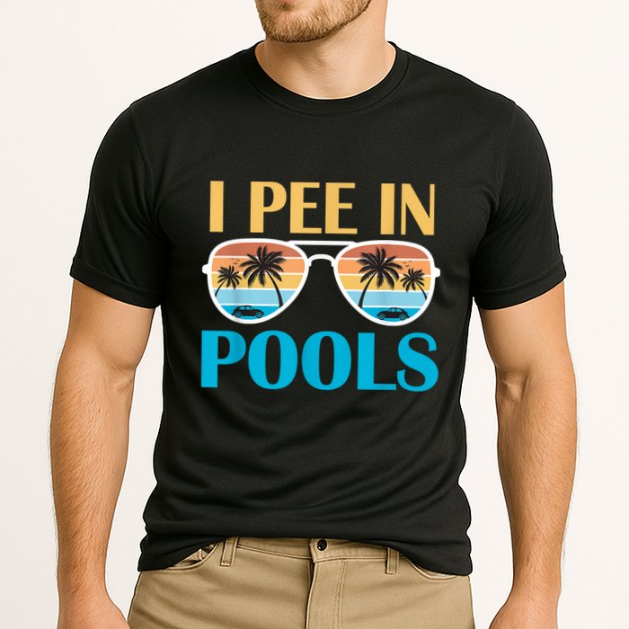I Pee In Pools Funny Jokes Sarcastic Sayings Performance Shirt