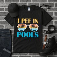 I Pee In Pools Funny Jokes Sarcastic Sayings Tall T-Shirt
