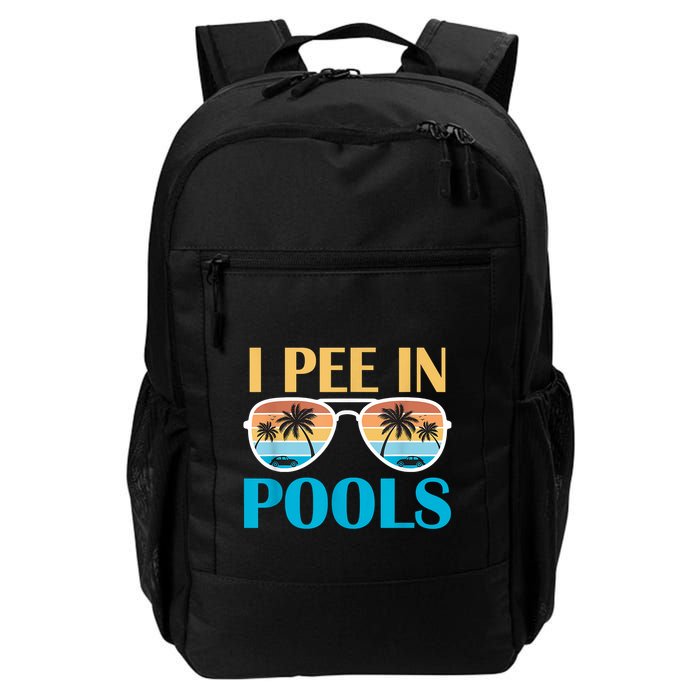 I Pee In Pools Funny Jokes Sarcastic Sayings Backpack