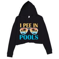 I Pee In Pools Funny Jokes Sarcastic Sayings Crop Fleece Hoodie